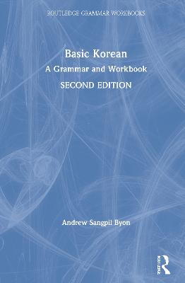 Basic Korean: A Grammar and Workbook 2nd edition