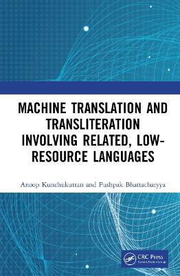 Machine Translation and Transliteration involving Related, Low-resource  Languages