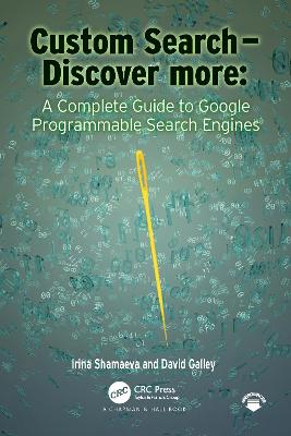 Custom Search - Discover more:: A Complete Guide to Google Programmable Search Engines