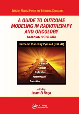 Guide to Outcome Modeling In Radiotherapy and Oncology: Listening to the Data
