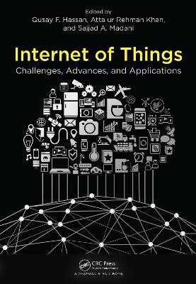 Internet of Things: Challenges, Advances, and Applications