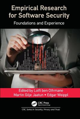 Empirical Research for Software Security: Foundations and Experience
