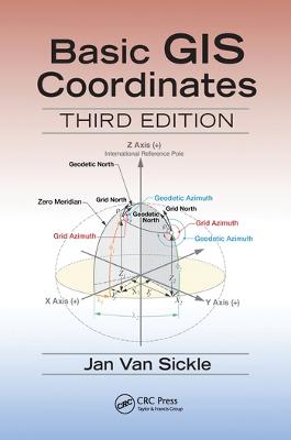 Basic GIS Coordinates 3rd edition