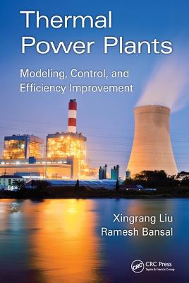 Thermal Power Plants: Modeling, Control, and Efficiency Improvement