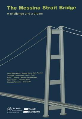 Messina Strait Bridge: A Challenge and a Dream