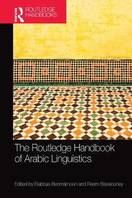 Routledge Handbook of Arabic Linguistics