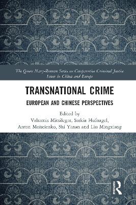 Transnational Crime: European and Chinese Perspectives