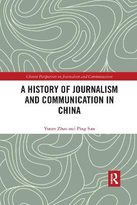 History of Journalism and Communication in China