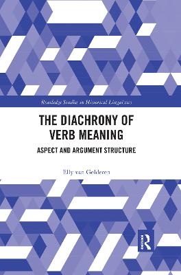 Diachrony of Verb Meaning: Aspect and Argument Structure