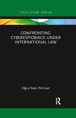 Confronting Cyberespionage Under International Law