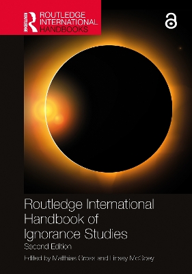 Routledge International Handbook of Ignorance Studies 2nd edition