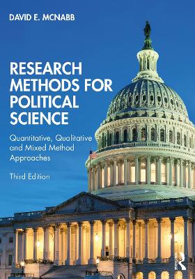Research Methods for Political Science: Quantitative, Qualitative and Mixed Method Approaches 3rd edition