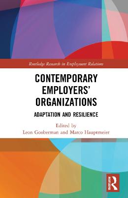 Contemporary Employers Organizations: Adaptation and Resilience