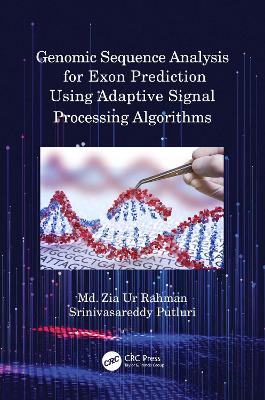 Genomic Sequence Analysis for Exon Prediction Using Adaptive Signal  Processing Algorithms