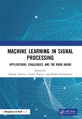 Machine Learning in Signal Processing: Applications, Challenges, and the Road Ahead