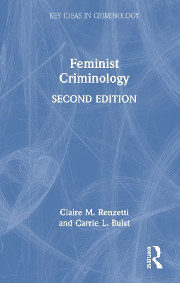 Feminist Criminology 2nd edition