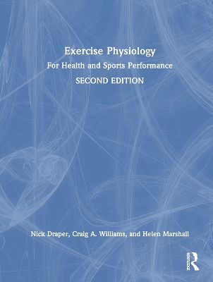 Exercise Physiology: for Health and Sports Performance 2nd edition