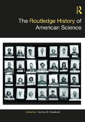 Routledge History of American Science