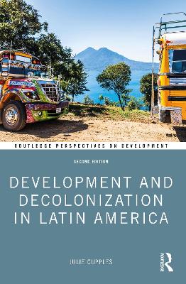 Development and Decolonization in Latin America 2nd edition