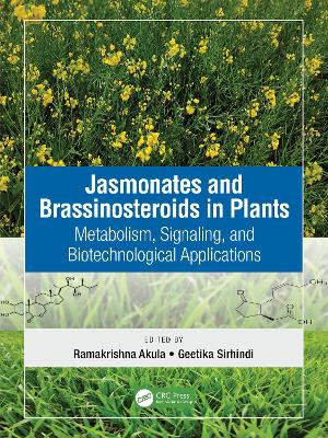 Jasmonates and Brassinosteroids in Plants: Metabolism, Signaling, and Biotechnological Applications
