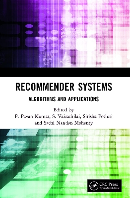 Recommender Systems: Algorithms and Applications