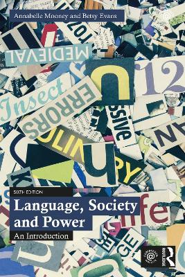 Language, Society and Power: An Introduction 6th edition
