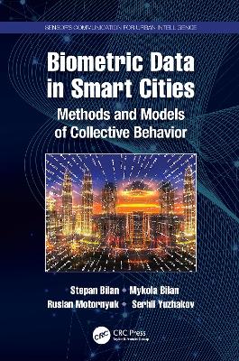 Biometric Data in Smart Cities: Methods and Models of Collective Behavior