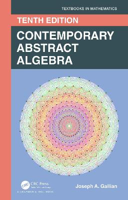 Contemporary Abstract Algebra 10th edition