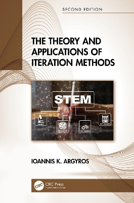 Theory and Applications of Iteration Methods 2nd edition