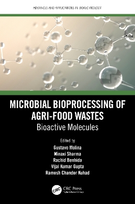 Microbial Bioprocessing of Agri-food Wastes: Bioactive Molecules