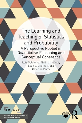 Learning and Teaching of Statistics and Probability: A Perspective Rooted in Quantitative Reasoning and Conceptual Coherence