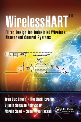 WirelessHART: Filter Design for Industrial Wireless Networked Control Systems
