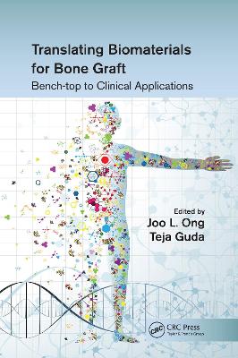 Translating Biomaterials for Bone Graft: Bench-top to Clinical Applications