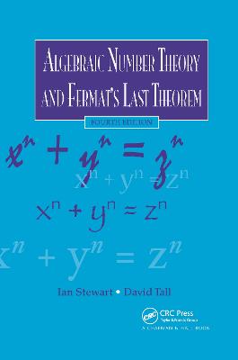 Algebraic Number Theory and Fermat's Last Theorem 4th edition