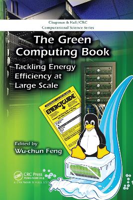 Green Computing Book: Tackling Energy Efficiency at Large Scale