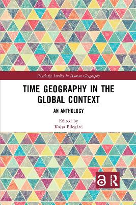 Time Geography in the Global Context: An Anthology