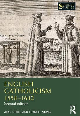 English Catholicism 15581642 2nd edition