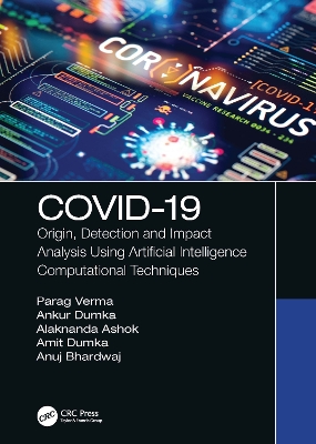 COVID-19: Origin, Detection and Impact Analysis Using Artificial Intelligence  Computational Techniques
