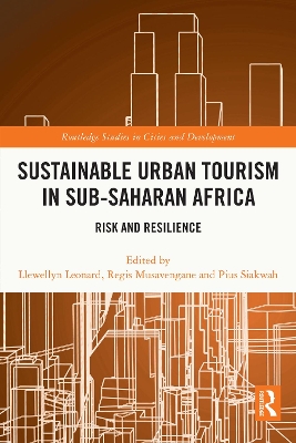Sustainable Urban Tourism in Sub-Saharan Africa: Risk and Resilience