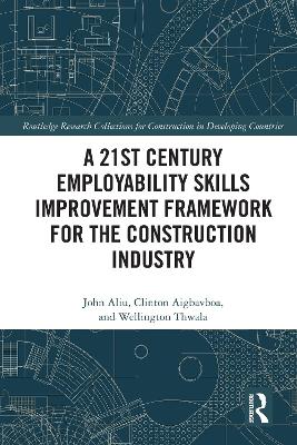 21st Century Employability Skills Improvement Framework for the Construction  Industry