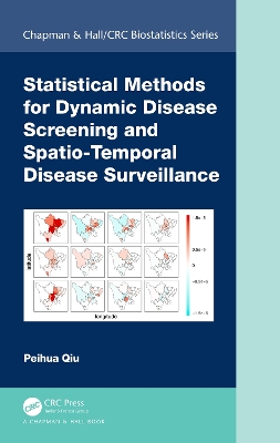 Statistical Methods for Dynamic Disease Screening and Spatio-Temporal  Disease Surveillance