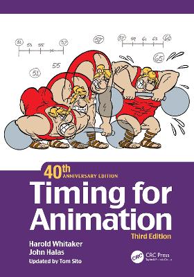 Timing for Animation, 40th Anniversary Edition 3rd edition