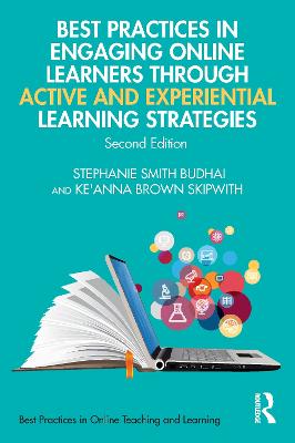Best Practices in Engaging Online Learners Through Active and Experiential  Learning Strategies 2nd edition