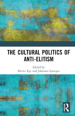 Cultural Politics of Anti-Elitism