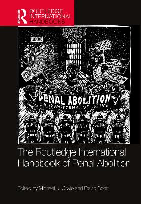 Routledge International Handbook of Penal Abolition