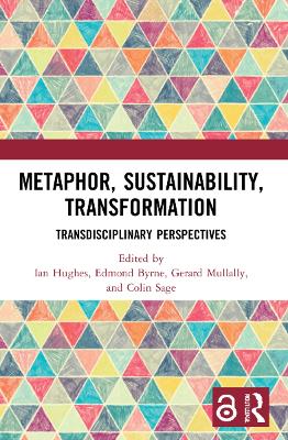 Metaphor, Sustainability, Transformation: Transdisciplinary Perspectives