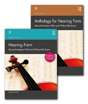 Hearing Form - Textbook and Anthology Set: Musical Analysis With and Without the Score 3rd edition