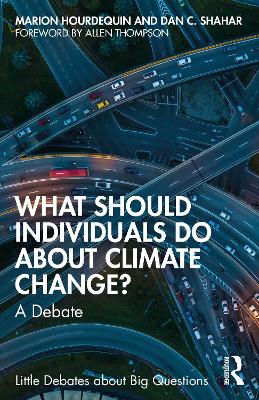 What Should Individuals Do about Climate Change?: A Debate