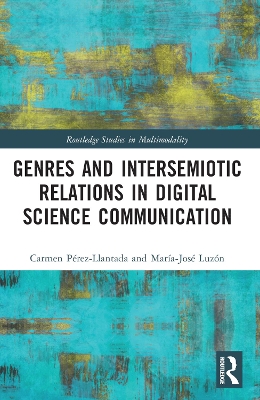 Genre Networks: Intersemiotic Relations in Digital Science Communication