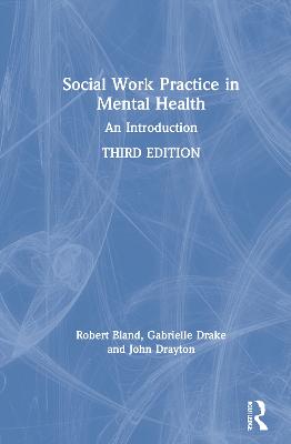 Social Work Practice in Mental Health: An Introduction 3rd edition